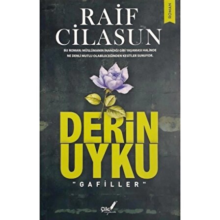 Derin Uyku "Gafiller"