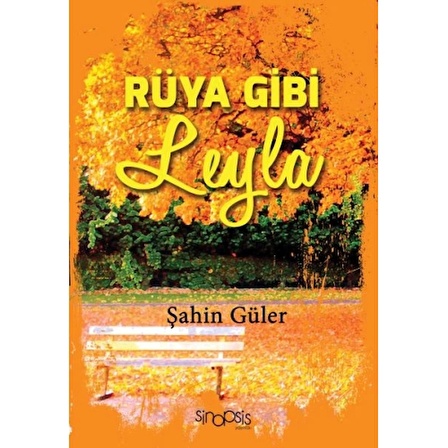 Rüya Gibi Leyla