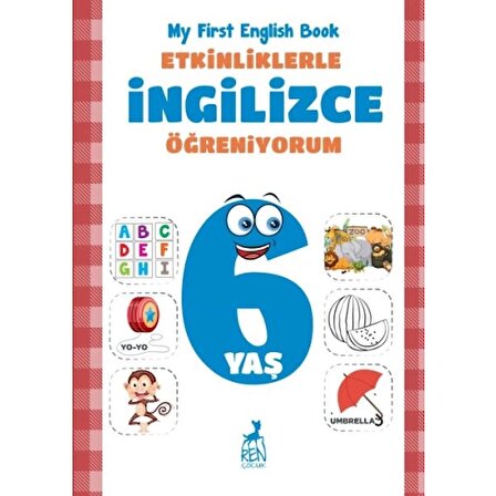Etkinliklerle İngilizce Öğreniyorum 6 Yaş - My First English Book