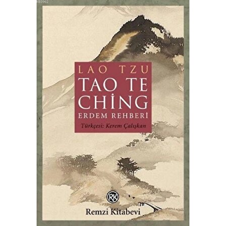 Tao The Ching - Erdem Rehberi