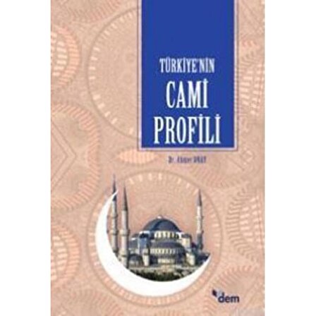 Türkiye'nin Cami Profili