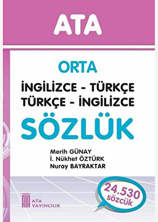 Ata Orta İngilizce-Türkçe,Türkçe-İngilizce Sözlük(Karton Kapaklı)