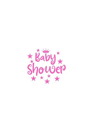 Baby Shower Yazılı Yıldız-Taç Figürlü Pembe Renk Yapışkanlı Sticker 25x30 Cm