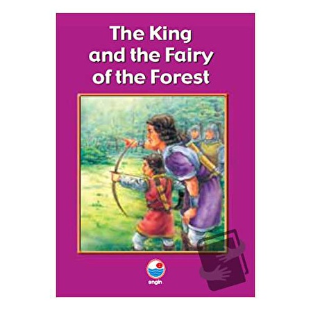 The King and the Fairy of the Forest   Level D / Engin Yayınevi / Kolektif