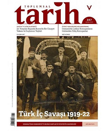 Toplumsal Tarih Dergisi 347 Kasım 2022