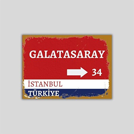 Galatasaray Sokak Tabelası Görünümlü Retro Ahşap Poster
