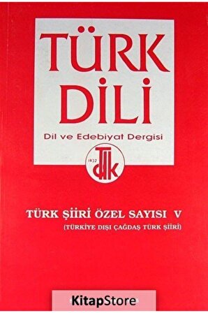 Türk Şiiri Özel Sayısı V (Türkiye Dışı Çağdaş Türk Şiiri) Sayı 531 Mart