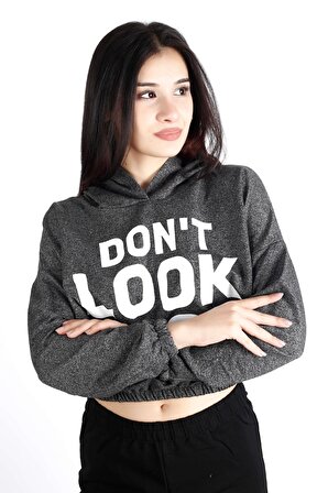 Antrasit Dont Look Back Ön Arka Yazı Baskılı Kapüşonlu Crop Kadın Sweatshirt 22KSWTDONT