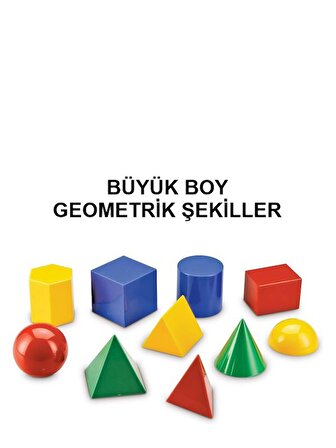 GEOMETRİK CİSİMLER BÜYÜK