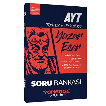 2023 Yönerge Yayınları YKS AYT Türk Dili ve Edebiyatı Yazar Eser Soru Bankası