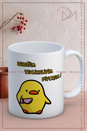 Baskılı Kupa Bardak Seramik Mug - Bebeğim Tehlikeliyim Diyorum