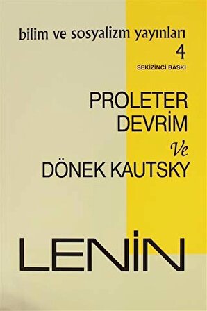 Proleter Devrim ve Dönek Kautsky Bilim ve Sosyalizm Yayınları