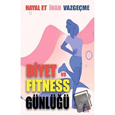 Diyet ve Fitness Günlüğü / Fa Yayınları / Kolektif
