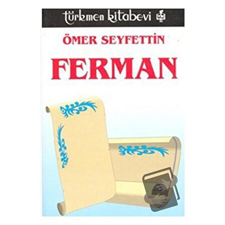 Ferman / Türkmen Kitabevi / Ömer Seyfettin