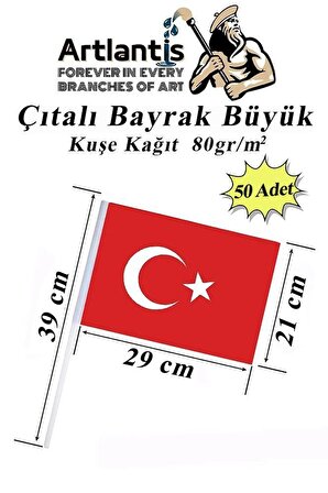 Çıtalı Bayrak Kağıt 21x29 cm 50 Adet Ay Yıldızlı Türk Bayrağı Çıtalı Sopalı Büyük Bayrak Plastik Çubuklu Bayrak
