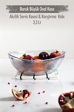 Akrilik Barok Şeffaf Büyük Oval Meyve & Salata Kasesi & Karıştırma Kabı / 3,3 Lt  (CAM DEĞİLDİR)
