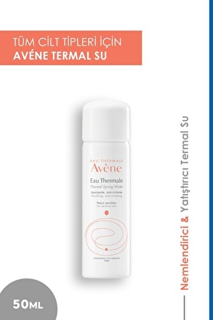 Avene Eau Thermale Tüm Cilt Tipleri İçin Su Bazlı Yağsız Nemlendirici Yüz Bakım Spreyi 50 ml