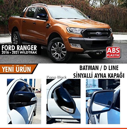 Ford Ranger T6 Batman Yarasa Ayna Kapağı Sinyalli Piano Black / 2016-2021