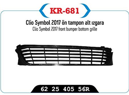 Clio Symbol Joy Ön Tampon Izgarası 2017 Sonrası 622540556R KR-681GNS