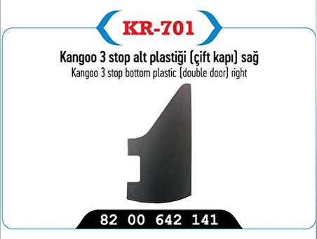 Renault Kangoo 3 Sağ Arka Stop Alt Plastiği Çift Kapı 8200642141 KR-701
