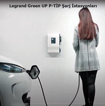 Legrand 059002 Green'up 3 Faz 22KW IP44 Ev Tipi Elektrikli Araç Akıllı Hızlı Şarj İstasyonu