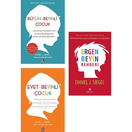 Bütün Beyinli Çocuk + Evet Beyinli Çocuk + Ergen Beyin Rehberi - Daniel J. Siegel 3 Kitap Set