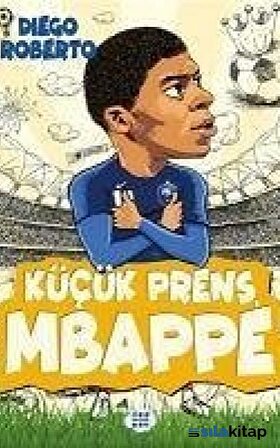 Küçük Prens Mbappe
