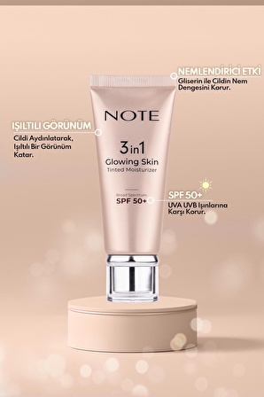 Note 3 in 1 Glowing Skin Tinted Moisturizer 50 SPF+ Işıltılı Aydınlatıcı Krem