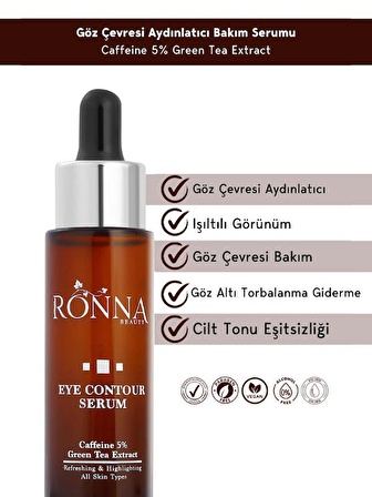 Ronna Beauty Göz Çevresi Aydınlatıcı Ve Renk Tonu Eşitleyici Cilt Bakım Seti