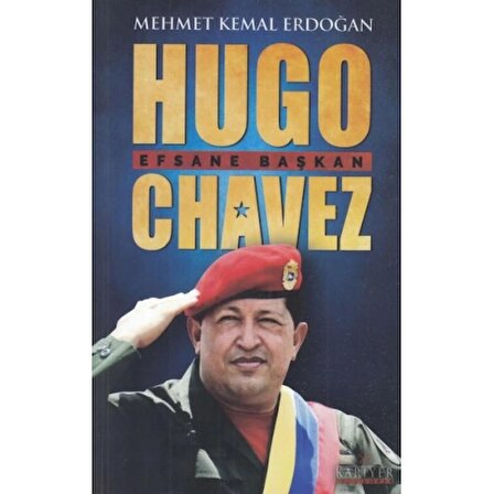 Hugo Chavez Efsane Başkan