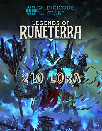 Legends of Runeterra 210 LoRa E-PİN KODU