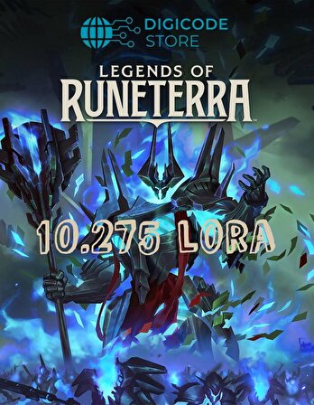 Legends of Runeterra 10275 LoRa E-PİN KODU