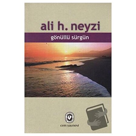 Gönüllü Sürgün / Cem Yayınevi / Ali H. Neyzi