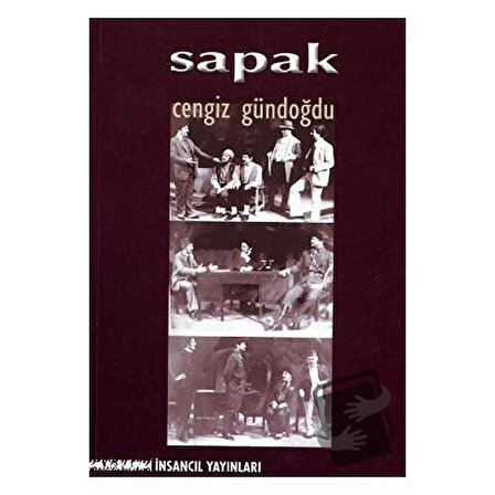 Sapak / İnsancıl Yayınları / Cengiz Gündoğdu