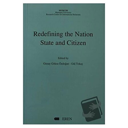 Redefining the Nation State and Citizen / Eren Yayıncılık / Gül Tokay