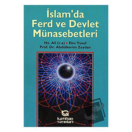 İslam’da Ferd Ve Devlet Münasebetleri / Kayıhan Yayınları / Abdülkerim Zeydan
