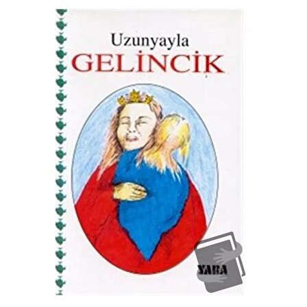 Gelincik / Yaba Yayınları / Haydar Uzunyayla