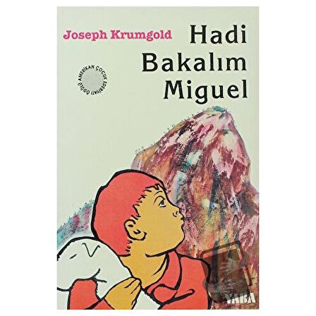 Hadi Bakalım Miguel / Yaba Yayınları / Joseph Krumgold