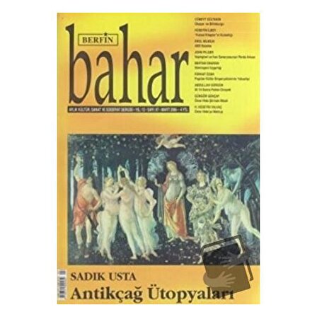 Berfin Bahar Aylık Kültür, Sanat ve Edebiyat Dergisi Sayı: 97 / Berfin Bahar Dergisi