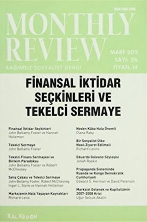 Monthly Review Bağımsız Sosyalist Dergi Sayı: 26 / Mart 2011