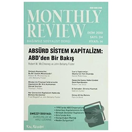 Monthly Review Bağımsız Sosyalist Dergi Sayı: 24 / Ekim 2010