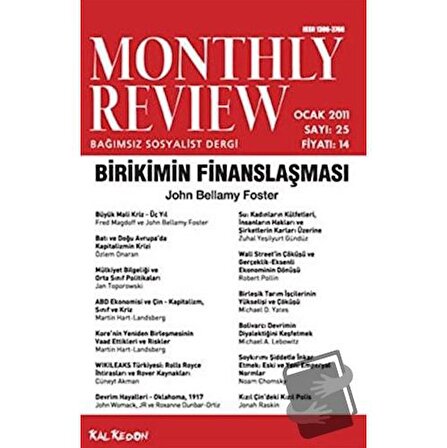 Monthly Review Bağımsız Sosyalist Dergi Sayı: 25 / Ocak 2011 / Monthly Review Dergisi