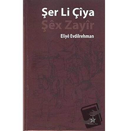 Şer Li Çiya   Şex Zayir / Peri Yayınları / Eliye Evdilrehman