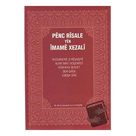 Penc Risale Yen İmame Xezali / Nubihar Yayınları / M. Muhammed Garsi Farqini