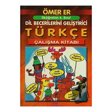 İlköğretim 4. Sınıf Türkçe Çalışma Kitabı / Kare Yayınları / Naime Er,Ömer