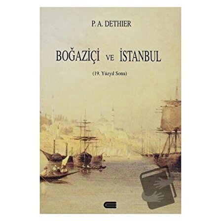 Boğaziçi ve İstanbul / Eren Yayıncılık / Philipp Anton Dethier