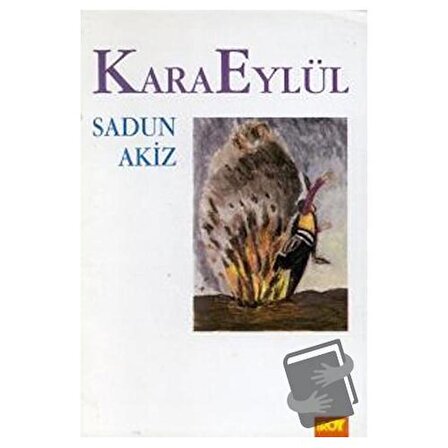 Kara Eylül / Broy Yayınları / Sadun Akiz