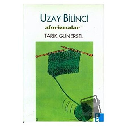 Uzay Bilinci / Broy Yayınları / Tarık Günersel