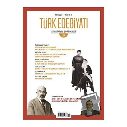 Türk Edebiyatı Dergisi Sayı: 569 Mart 2021 / Türk Edebiyatı Dergisi