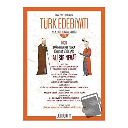 Türk Edebiyatı Dergisi Sayı: 570 Nisan 2021 / Türk Edebiyatı Dergisi